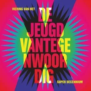 X : viering van het super decennium